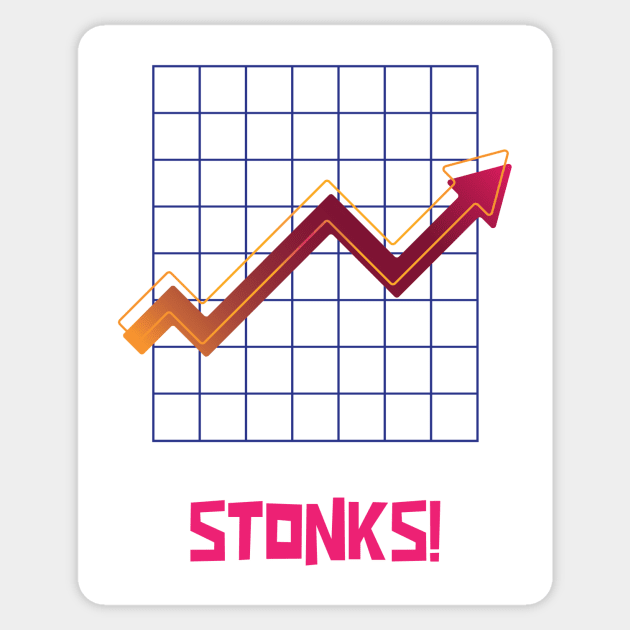 Stonks Stock Market Sticker by Tip Top Tee's